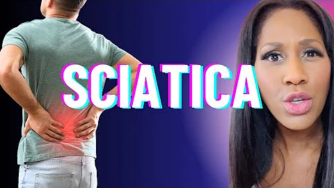 What Are the Symptoms of Sciatica? What Are Sciatica Treatments? A Doctor Explains
