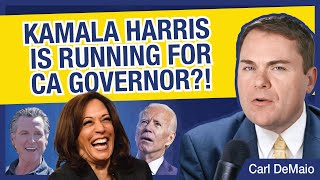 Kamala Harris is Running for CA Governor?!