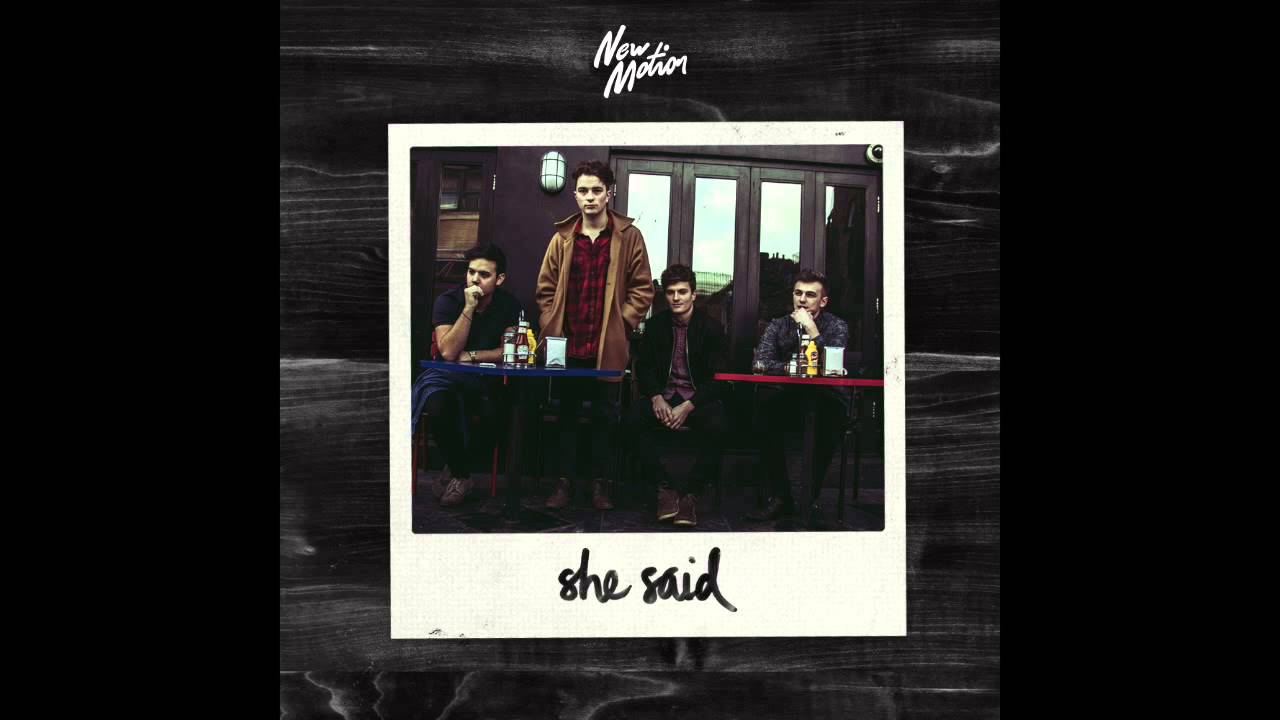 New Motion - She Said (Audio)