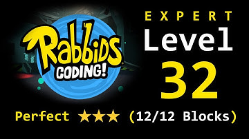 Rabbids Coding: Level 32 Guide (12/12 Code Blocks)