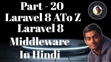 Laravel 8  what is middleware      custom middleware