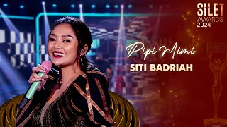 Siti Badriah - Pipi Mimi | SILET AWARDS 2024