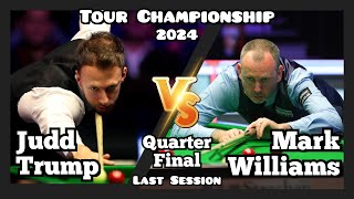 Judd Trump vs Mark Williams - Tour Championship Snooker 2024 - Quarter-Final - Last Session Live