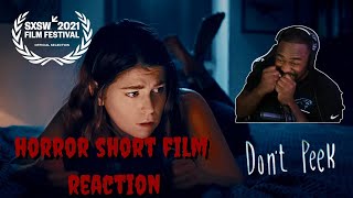 Horror Short Film DON'T PEEK  REACTION