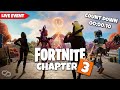 🔴 FORTNITE CHAPTER 3 LIVE COUNTDOWN!! + BATTLEPASS GIVEAWAY!! 🔴