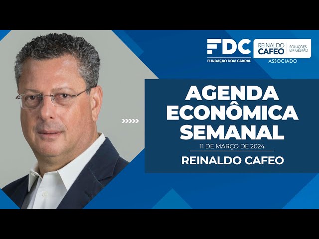 Agenda econômica semanal | 11 de março