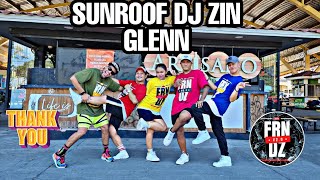 SUNROOF REMIX BY DJ ZIN GLENN OF DIAS | FRNDZ