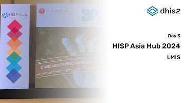 HISP Asia Hub - Day 3: LMIS