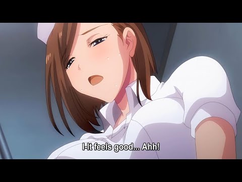 Nurs Giving Him Job Make Him Satisfied | Hanime Anime with Eng Sub