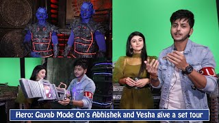 Abhishek Nigam and Yesha Rughani give a tour of Hero: Gayab Mode On’s sets |Exclusive|