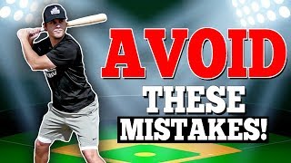 AVOID These Mistakes IF YOU WANT TO Hit For A High Batting Average