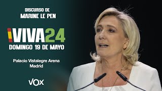 🇫🇷 Le Pen: "Queremos defender la identidad de cada pueblo frente a las élites de la Unión Europea"