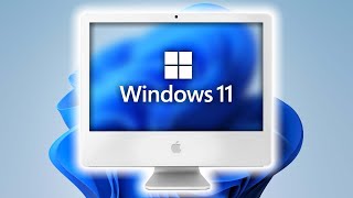 Windows 11 On Late 2006 Imac