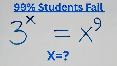 Only 10% students Solve this exponential math olympiad problem | 3^X=X^9
