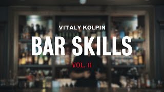 Bar Skills by Vitaly Kolpin vol. 11 (+english subtitles) Bar Skills by Vitaly Kolpin vol. 11 (+english subtitles)