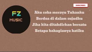 Tri suaka – Merayu Tuhan   ( Lirik lagu ) Feat  Dodhy  Kangen