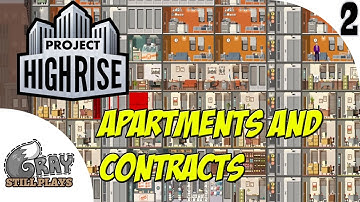 Project Highrise | Contracts, Apartments and Expansion | Ep 2 | Let