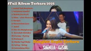 Full Album SHINTA GISUL - Andai Tak Berpisah||Salahmu Sendiri