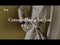 Consagración a San José | Día 11 | Jésed