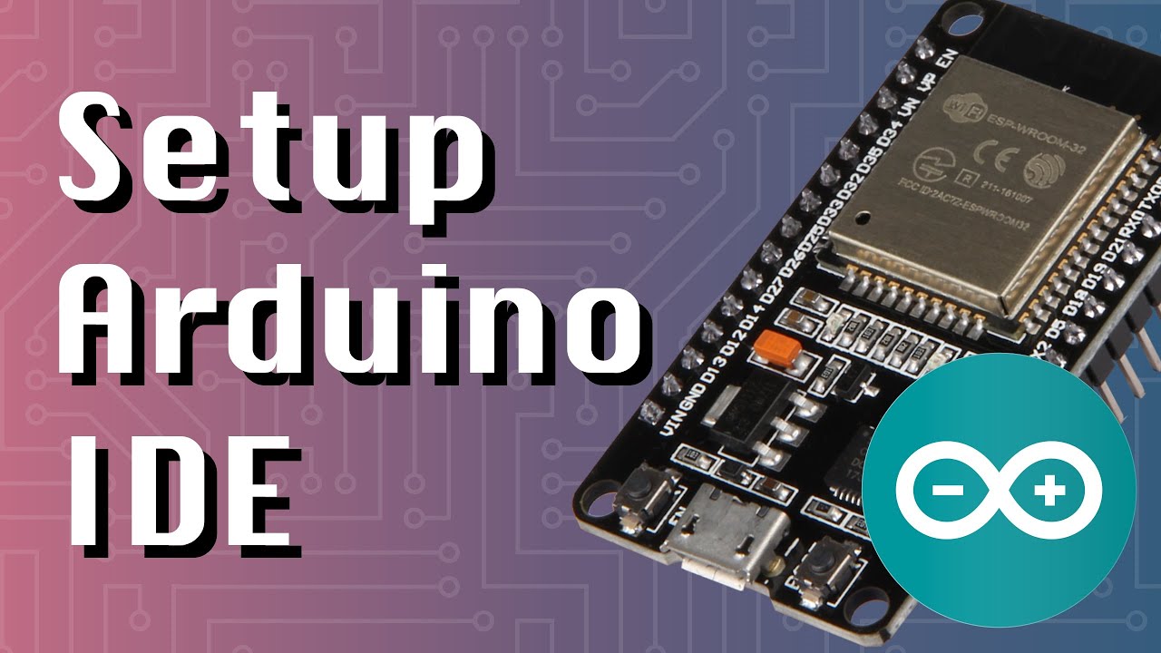 Thumbnail for video 'Programming ESP32 with Arduino - Configuring Arduino IDE'