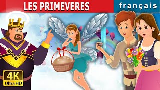 LES PRIMEVERES | Primrose Story | Contes De Fées Français