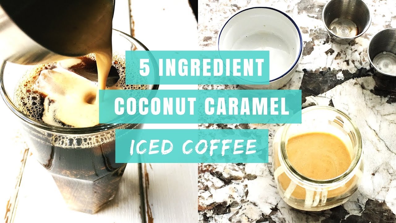 Coconut Caramel Iced Coffee | + 6 Coffee Alternatives | Decaf + Vegan