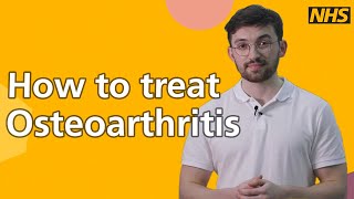 How to treat osteoarthritis