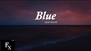 Yung Kai - Blue (slowe reverb)