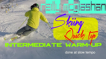 Reilly McGlashan  - Quick Tip - Intermediate Skiing Warmup