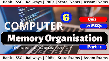 Computer | Memory Organisation (1/3) MCQs