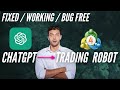 FIXED / WORKING - Creating Metatrader Trading Robot with ChatGPT