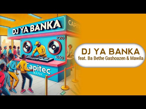 Makhadzi Entertainment Dj Ya Banka Official Audio Feat Ba Bethe Gashoazen Mawila