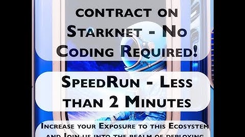 Deploy your Smart Contract on Starknet in less than 2 minutes (No Coding Required) - Crypto SpeedRun