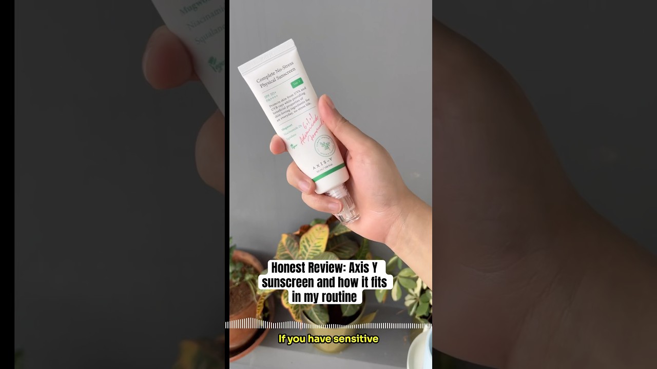 Honest Review | Axis Y No Stress Physical Sunscreen | Sunscreen for sensitive skin