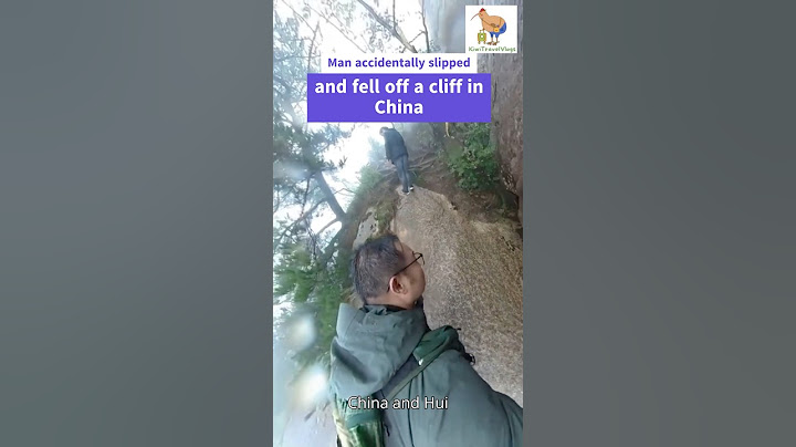 Man Accidentally #Slipped and #Fell off a #Cliff in East #China