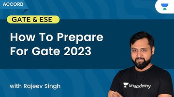 How To Prepare For Gate 2023 | Rajeev Singh