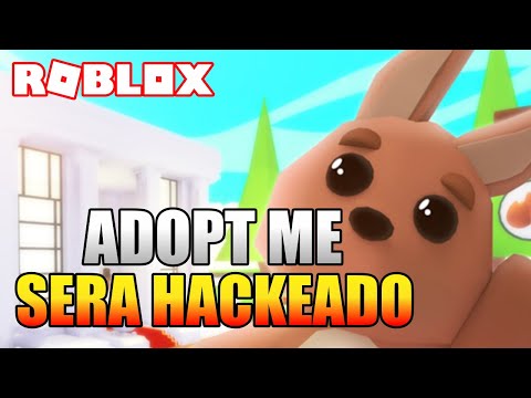 Porque Van A Hackear Adopt Me Roblox