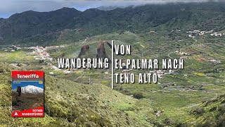 Teneriffa: Wanderung von El Palmar nach Teno Alto