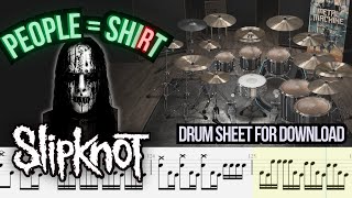 Slipknot - People = ShiRt (DRUM TRACK / SHEET / MIDI)