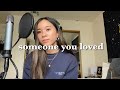 lewis capaldi - someone you loved cover