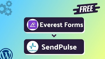 Integrating Everest Forms with SendPulse | Step-by-Step Tutorial | Bit Integrations