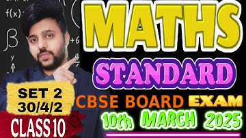 MATHS Standard Set 2 30/4/2 Class 10 Answer Key and Solutions 2025 CBSE BOARD EXAM 2025| Mathematics
