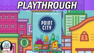 Point City  Playthrough