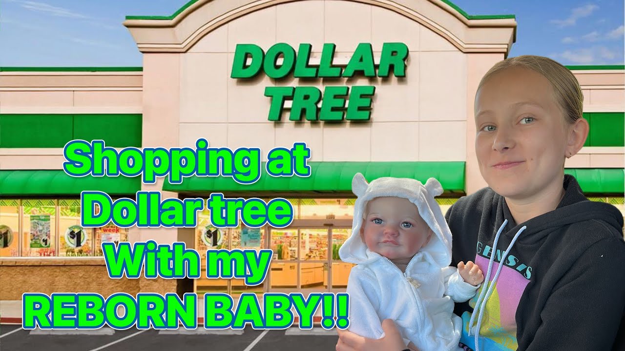REBORN BABY!! OUR DOLLAR TREE SHOPPING HAUL!