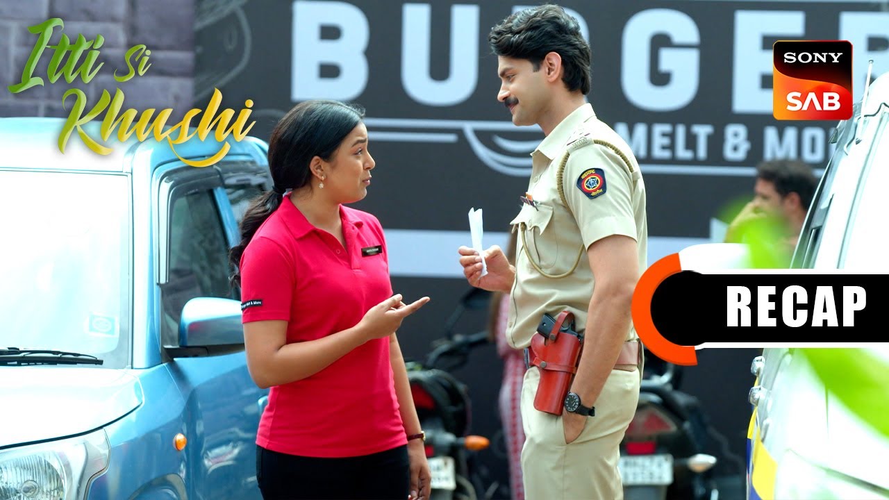 Itti Si Khushi | Ep 41 & Ep 42 | RECAP | इत्ती सी ख़ुशी