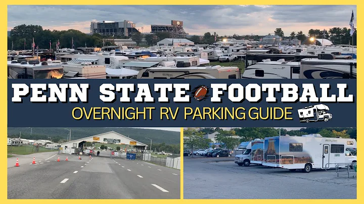 PENN STATE FOOTBALL | OVERNIGHT RV PARKING GUIDE