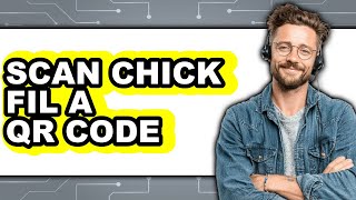 How to Scan Chick Fil a Qr Code updated