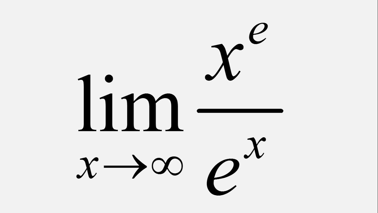 limit-of-x-e-e-x-as-x-approaches-infinity-youtube