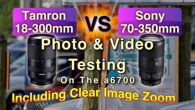 Tamron 17-70 F2.8 Di III-A VC RXD vs Sony E 70-350mm F4.5-6.3 G OSS  Detailed Lens Comparison