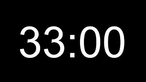 33 Minute Timer / 1980 Seconds Timer